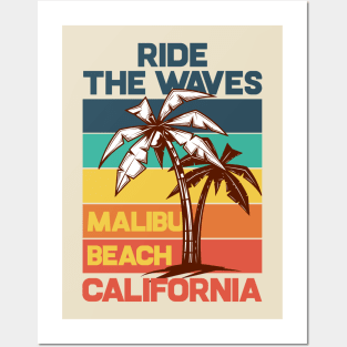 Ride the waves, Malibu Beach, California Posters and Art